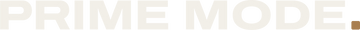 Prime Mode